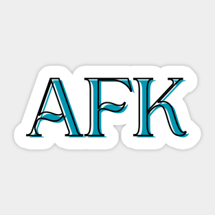 AFK Sticker